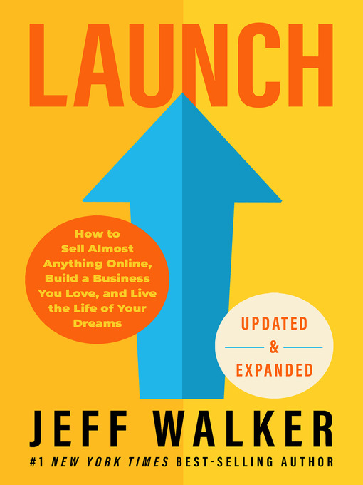 Title details for Launch (Updated & Expanded Edition) by Jeff Walker - Available